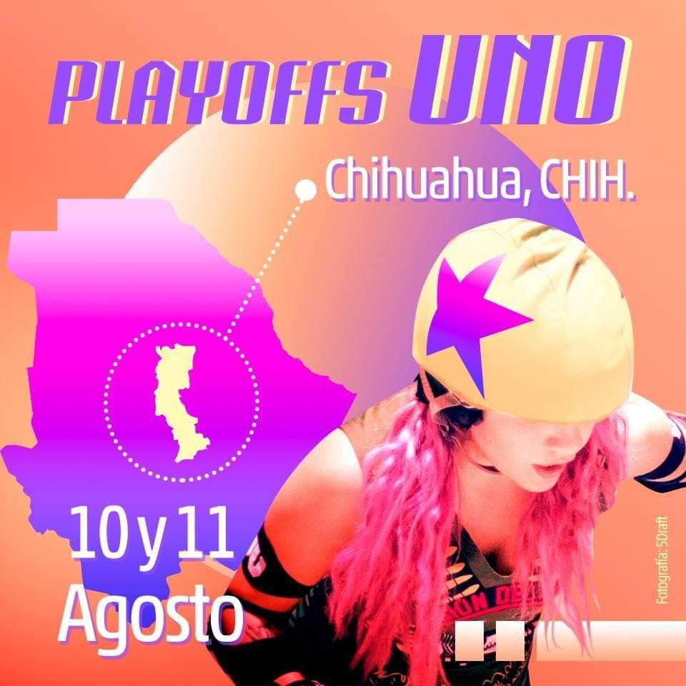 Mexico Playoffs flyer for 1st Playoff in Chihuahua.